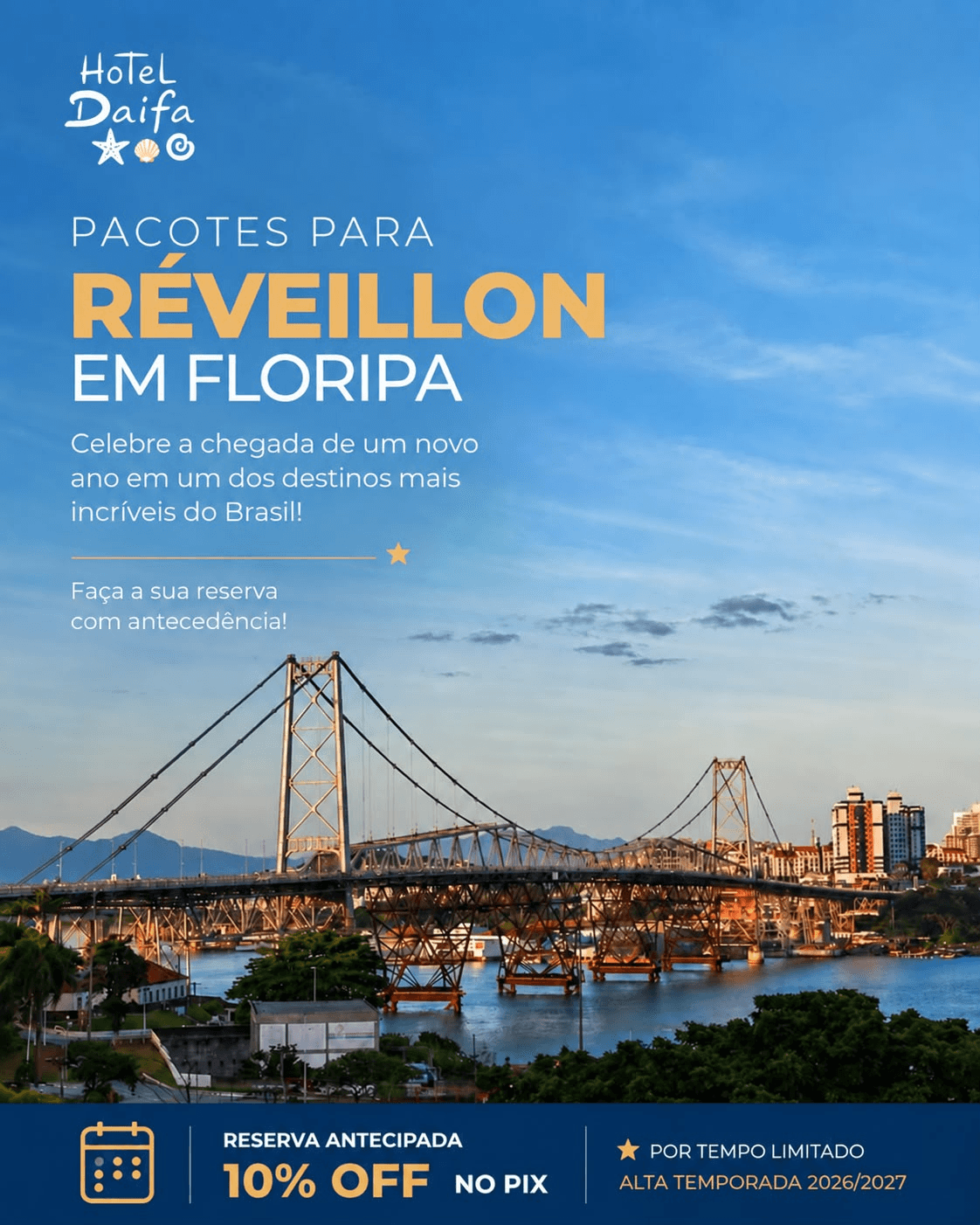 Pacote de Réveillon no Hotel Daifa, em Florianópolis